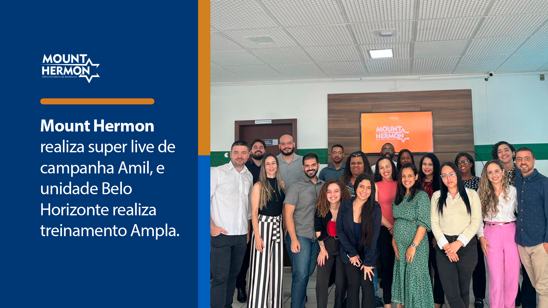 Leia mais sobre o artigo Super Live com Amil e treinamento em Belo Horizonte