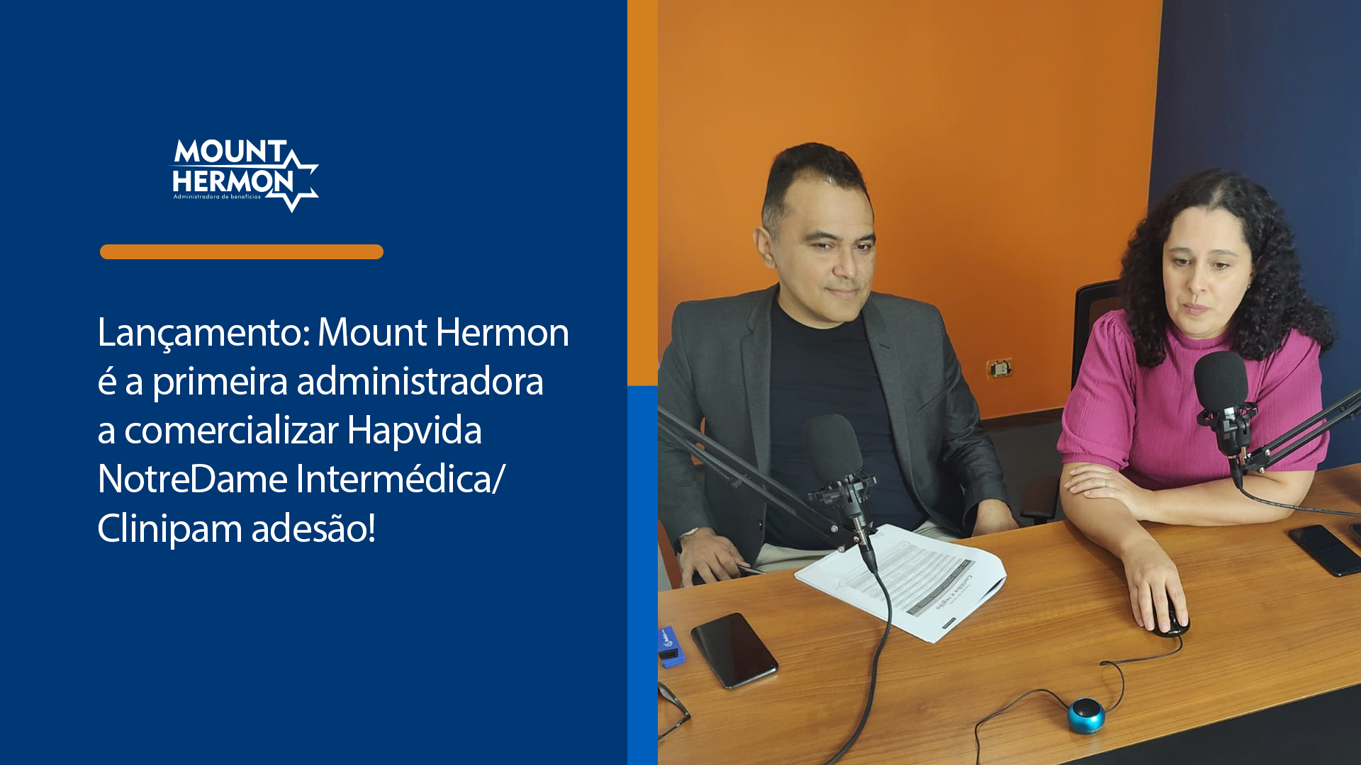 Leia mais sobre o artigo Lançamento: Mount Hermon é a primeira administradora a comercializar Hapvida NotreDame Intermédica/Clinipam adesão!