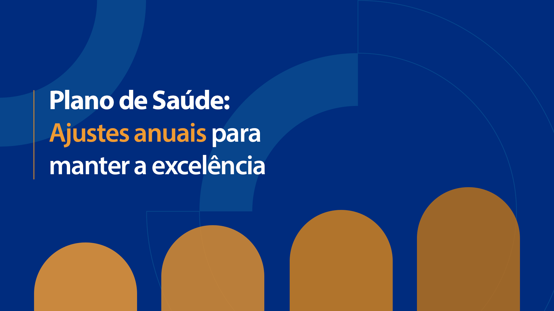 Leia mais sobre o artigo Plano de Saúde: Ajustes anuais para manter a excelência