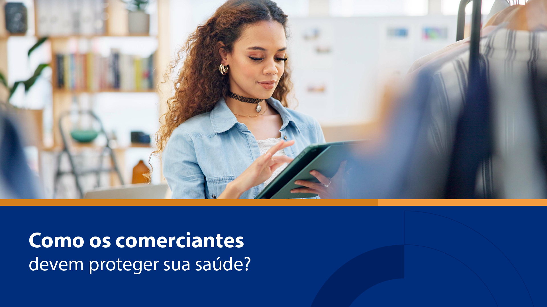 Leia mais sobre o artigo Como os comerciantes devem proteger sua saúde? Confira dicas importantes.