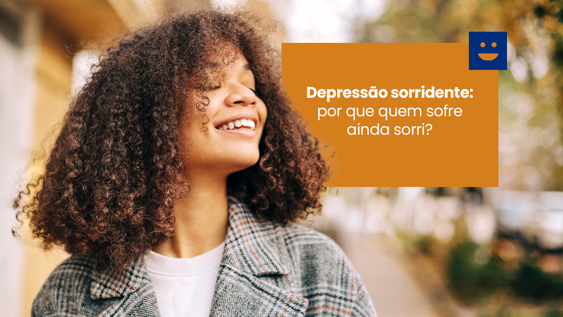 Leia mais sobre o artigo Por que pessoas em depressão ainda sorriem? Entenda a química do cérebro